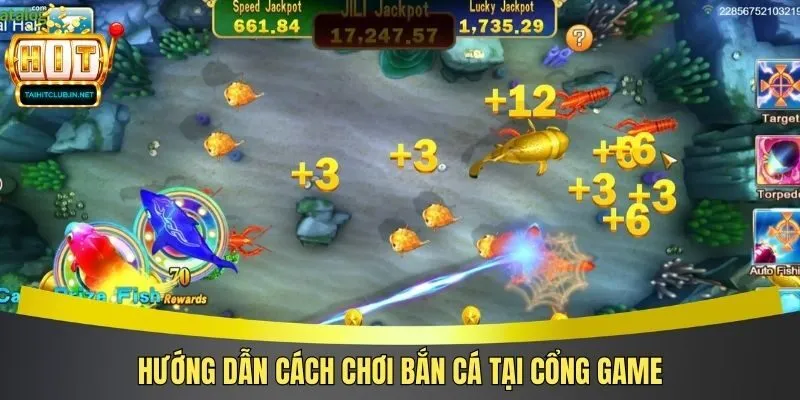 Hướng dẫn cách chơi bắn cá tại cổng game