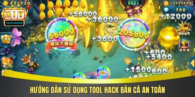 Hướng dẫn sử dụng tool hack bắn cá an toàn