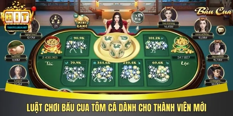 Luật chơi bầu cua tôm cá dành cho thành viên mới