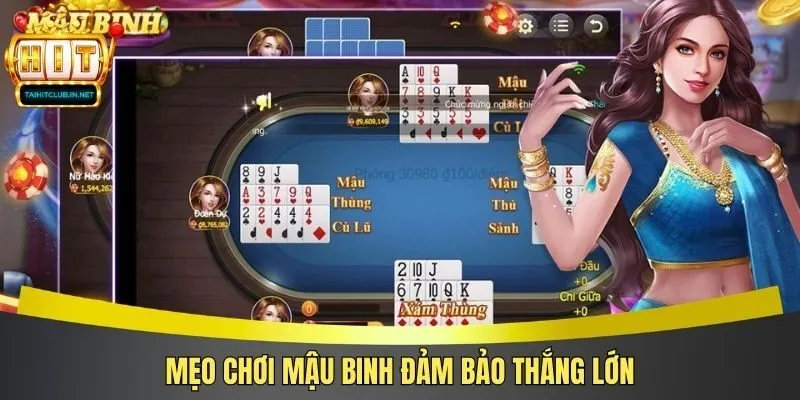 Mẹo chơi mậu binh đảm bảo thắng lớn