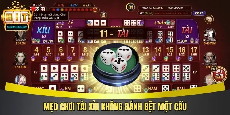 Mẹo chơi tài xỉu không đánh bệt một cầu