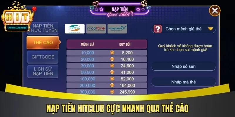 Nạp tiền Hitclub cực nhanh qua thẻ cào
