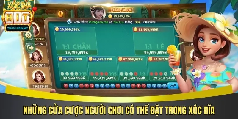 Những cửa cược người chơi có thể đặt trong xóc đĩa